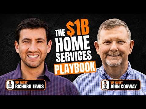 How Redwood Services Built a $1.1B Home Services Platform | VIP Guests Richard Lewis & John Conway