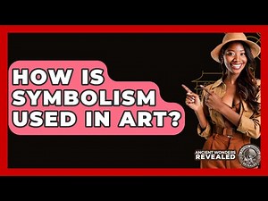 How Is Symbolism Used In Art? - Ancient Wonders Revealed