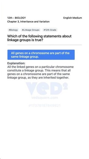 Understanding Linkage Groups in Biology 12th Inheritance Variation