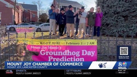 Mount Joy Chamber of Commerce Groundhog Day prediction wake up call