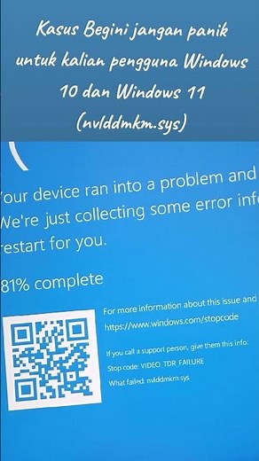 Kasus Begini jangan panik untuk kalian pengguna Windows 10 dan Windows 11 (nvlddmkm.sys). #bsod