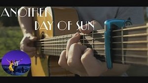 Another Day of Sun - La La Land - Fingerstyle Guitar Cover Chords - ChordU