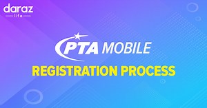 PTA Mobile Registration in Pakistan | PTA Mobile Tax List 2022 Pakistan
