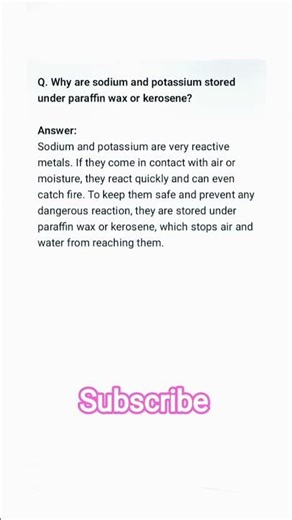 Why sodium and potassium stored under paraffin wax or kerosene?? #chemistry #class8th #trending