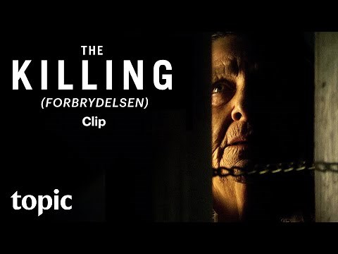 The Killing (Forbrydelsen) | Season 1 Clip | Topic