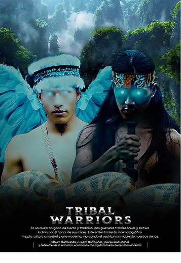 Tribal Warriors: A Journey Through Nature's Wonders