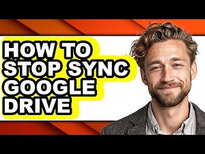 How to Stop Sync Google Drive - Step by Step