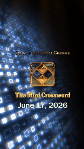 NYT Mini Crossword Puzzle June 17, 2026 #wordgames #crossword #newyorktimescrosswordpuzzle #nytminicrossword