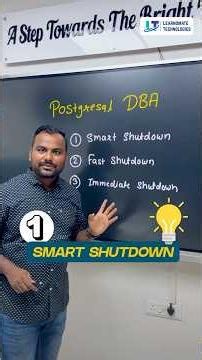 PostgreSQL DBA Shutdown Modes Explained | PostgreSQL Tutorial | Learnomate Technologies |