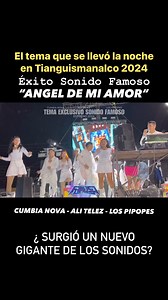 Con este tema demostró su poder el #DJ-CHINGON #SonidoFamoso 🎙️🔥 // “Angel de mi amor” TEMA ESTRENO 2024 - ÉXITO TIANGUISMANALCO 🔥 | Grupo Cumbia Nova