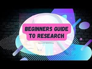 Beginners Guide to Research : Mastering the Basics of Research in Nursing