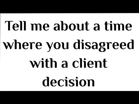 Disagreed with Client Decision? | How to Handle Client Disagreement | Client Conflict ScenarioBased