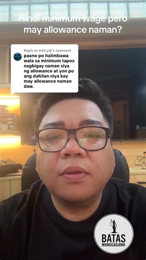 Ang minimum wage ay dapat nasa BASIC PAY, hindi sa ALLOWANCES. | Batas Manggagawa