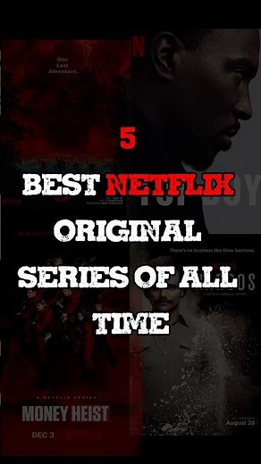 5 best NETFLIX original series of all time