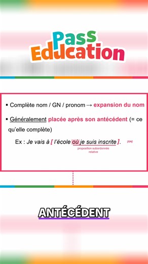 Découvre ce qu’est une proposition subordonnée relative et comment elle complète un nom, un groupe nominal ou un pronom. Grâce à l’exemple « Je vais à l’école où je suis inscrite », comprends comment la proposition relative apporte une information supplémentaire sur le nom qu’elle complète. Une leçon de grammaire claire et visuelle pour les élèves de CM1, CM2 et collège, idéale pour réviser la notion d’expansion du nom. https://f.mtr.cool/rzmyvxkifh | Pass-Education.fr