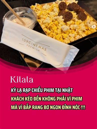 Kỳ lạ rạp chiếu phim Nhật: khán giả kéo đến không vì phim, mà vì bắp rang bơ ngon đến mức đoạt giảI quốc gia. #kilala #kilalavn #vanhoanhatban #nhatban