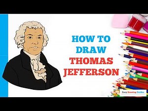 How to Draw Thomas Jefferson in a Few Easy Steps: Drawing Tutorial for Beginner Artists