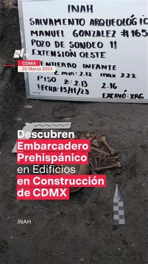 Descubren embarcadero prehispánico en construcción de CDMX - N+ #Shorts