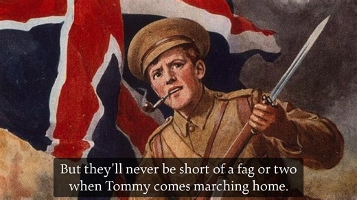 【一战英国歌曲】当汤姆回到家乡（When Tommy Comes Marching Home）