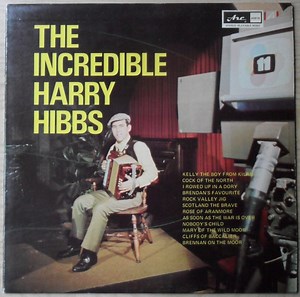 Harry Hibbs - The Incredible Harry Hibbs