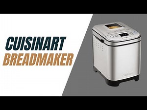 Cuisinart CBK 110NAS Bread Maker Review – The Best Compact Bread Machine