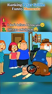 Ranking Peter Griffin Funny Moments