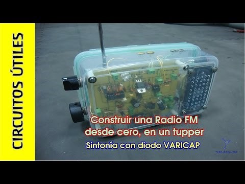 Cómo hacer una RADIO FM casera #TupperElectrónica. TDA7000. Circuitos ÚTILES 10.