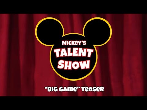 Mickey’s Talent Show “Big Game” teaser
