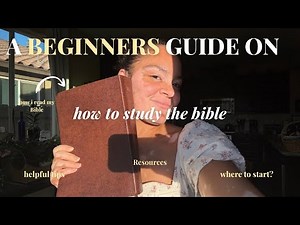 how to study the bible for beginners (start here!)👑🌈 easy step-by-step guide to understand scripture