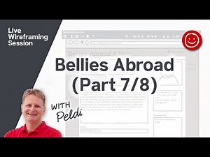 Bellies Abroad (Part 7/8) - Wireframing with Balsamiq