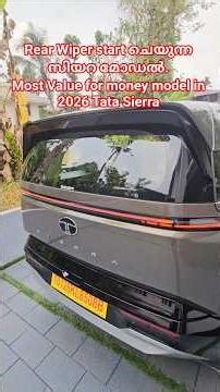Rear Wiper start ചെയുന്ന സിയറ മോഡൽ.Most Value for money model in 2026 Tata Sierra.#tatasierra2026