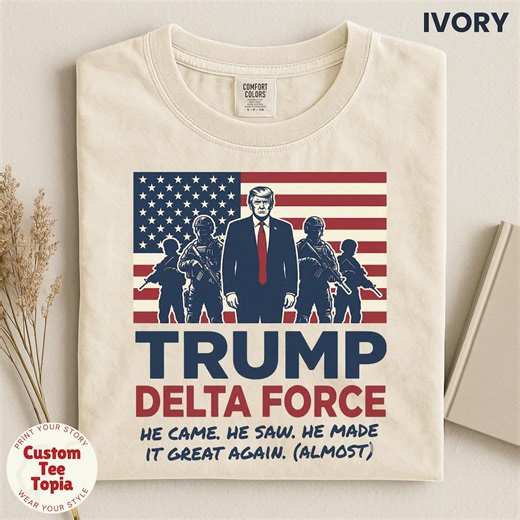 Trump Delta Force Shirt, Patriotic Military USA Graphic Art, Bold Satirical Americana Style, Election Humor Collector Gift - Etsy