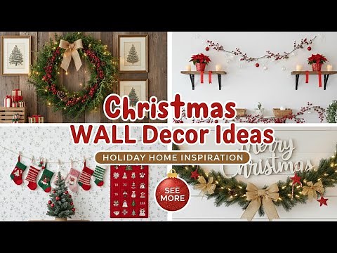 124+ DIY Christmas Wall Decor Ideas 2025 | Indoor Holiday Decorations & Wall Trees
