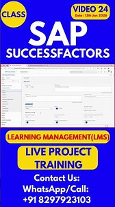 SAP SuccessFactors LMS Training Online Tutorial Class 24 13th Jan 2026 #sapsuccessfactorstraining