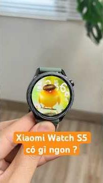Xiaomi Watch S5 & Xiaomi Buds 6 có gì hay ? #smartwatch