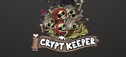 Crypt Keeper est disponible - page 1- GamAlive