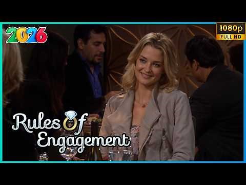 Rules of Engagement Season 2026 Full Episodes | S08E10 | The Birthday Deal | American Sitcom