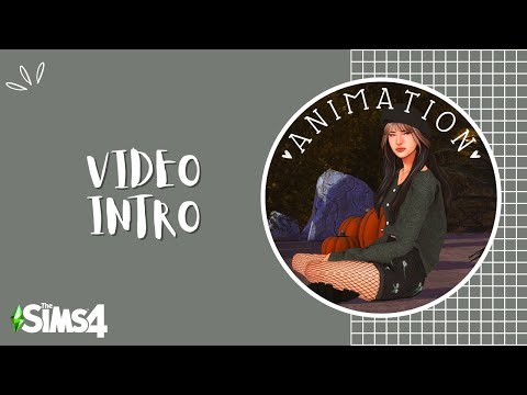 Video Intro | Animation | The Sims 4
