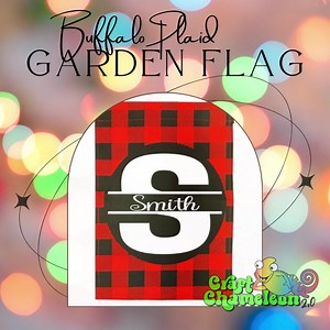 This stylish buffalo plaid garden flag is perfect for HTV projects. Its classic pattern will add a touch of charm to any outdoor area. https://craftchameleon.com/BuffaloPlaidFlag #craftchameleon #garden #htv #buffaloplaid #silhouette #cricut | Craft Chameleon