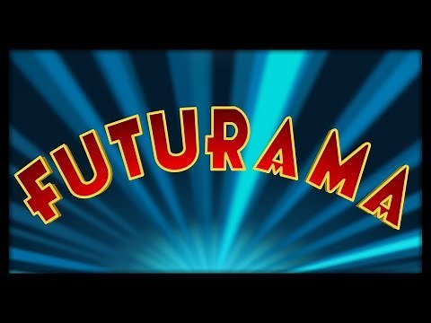 FUTURAMA - Theme Song (Original)