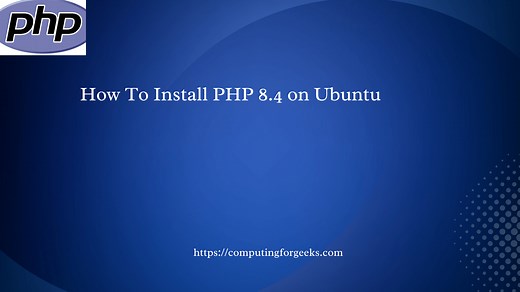 Install PHP 8.4 on Ubuntu 24.04 / 22.04 / 20.04 [Guide]