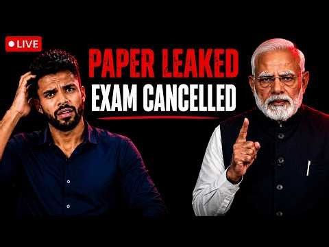 🔴 LIVE | NEET Paper Leaked? Exam Cancelled?| 7 Days for JEE Advance — What Next | 21/100