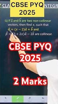 Q) If a ⃗ and b ⃗ are two non-collinear vectors, then find 𝑥, such that 𝛼 ⃗=(𝑥−2)𝑎 ⃗+