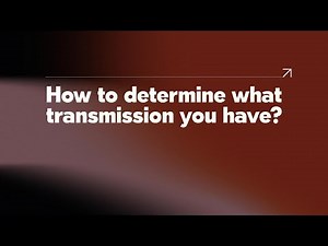 How to determine what transmission you have?