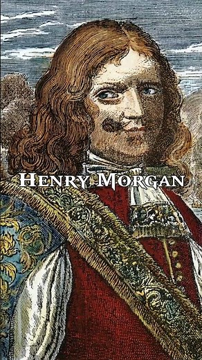 Henry Morgan, the pirate who destroyed Panama City #history #historicalfact