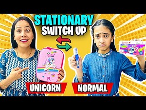 STATIONERY SWITCHUP CHALLENGE | Unicorn vs Normal | Back to School Stationery | Samayra Narula Vlogs