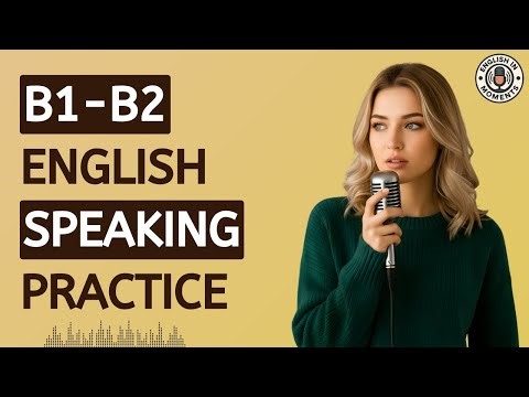B1-B2 English Speaking Practice: Real-Life Conversations (Shadowing) | English In Moments
