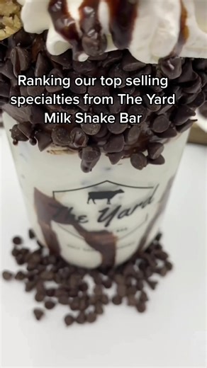 Ranking The Yard Milk Shake Bar's Top Selling Specialties