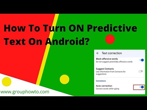 How To Turn ON Predictive Text On Android? Fast and Easy