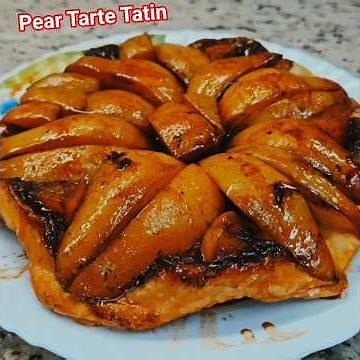 Pear Tarte Tatin / DELICIOUS Homemade Pear Tarte Tatin Made With FRESH Garden Pears